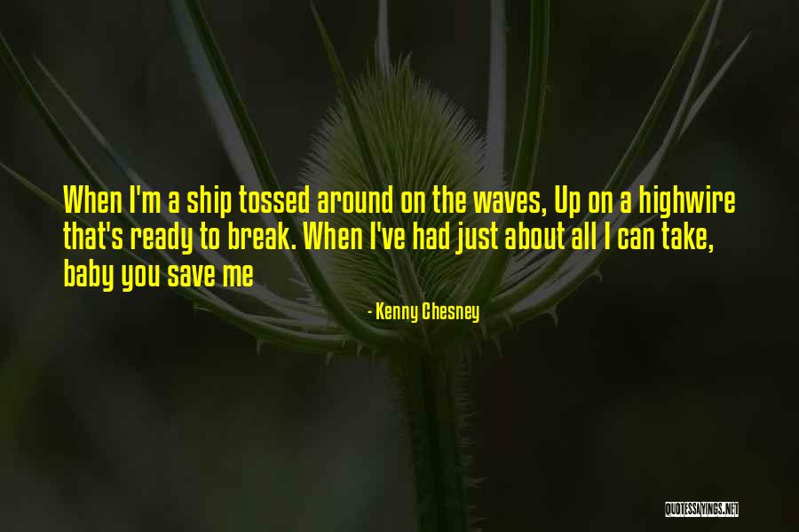 Just Had A Baby Quotes By Kenny Chesney Just Had A Baby Quotes By Kenny Chesney