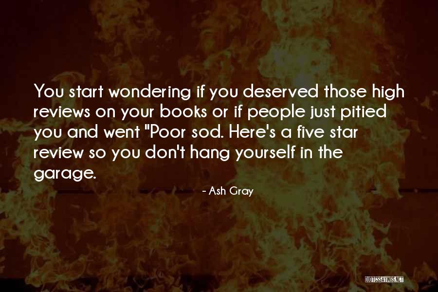 Just Hang On Quotes By Ash Gray Just Hang On Quotes By Ash Gray
