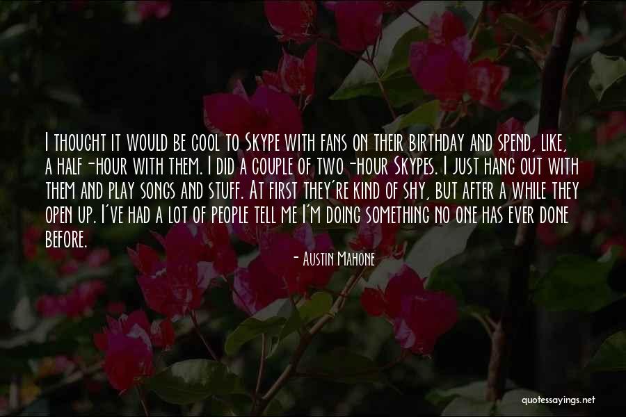 Just Hang On Quotes By Austin Mahone Just Hang On Quotes By Austin Mahone
