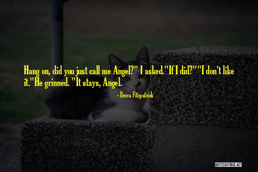 Just Hang On Quotes By Becca Fitzpatrick Just Hang On Quotes By Becca Fitzpatrick