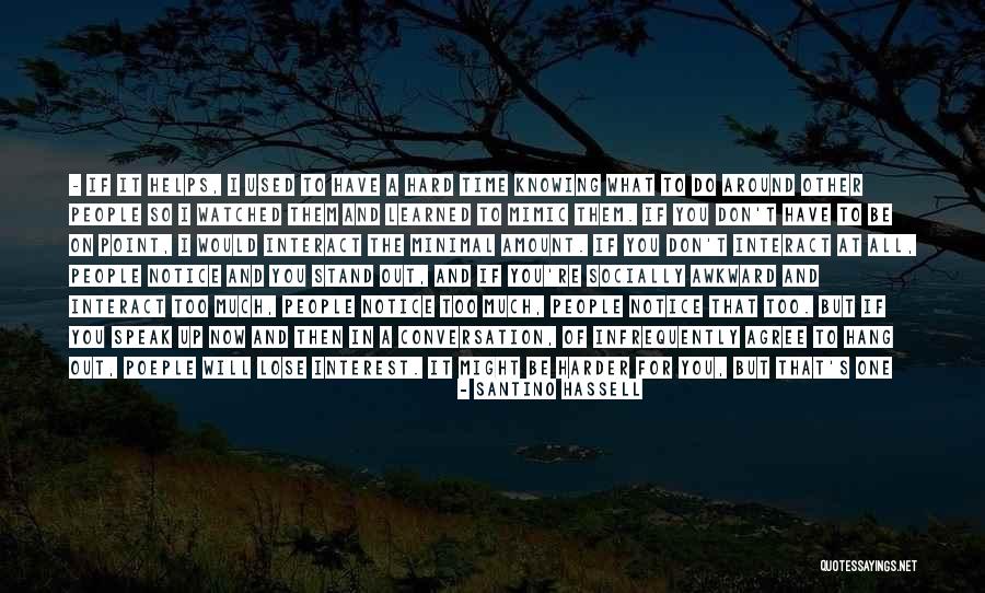 Just Hang On Quotes By Santino Hassell Just Hang On Quotes By Santino Hassell