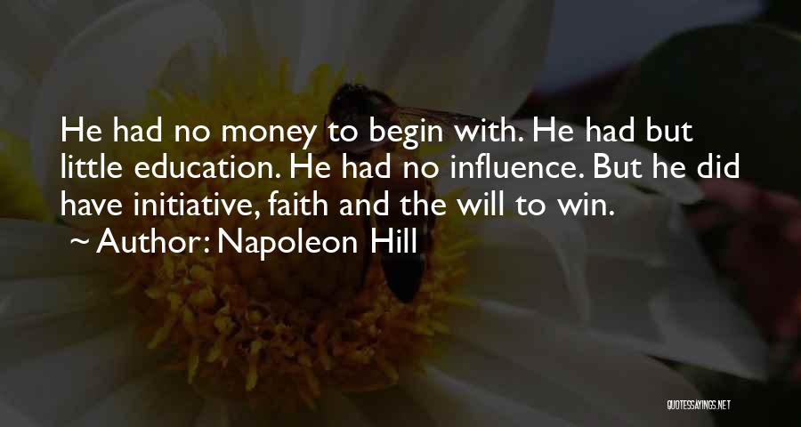 Just Have A Little Faith Quotes By Napoleon Hill