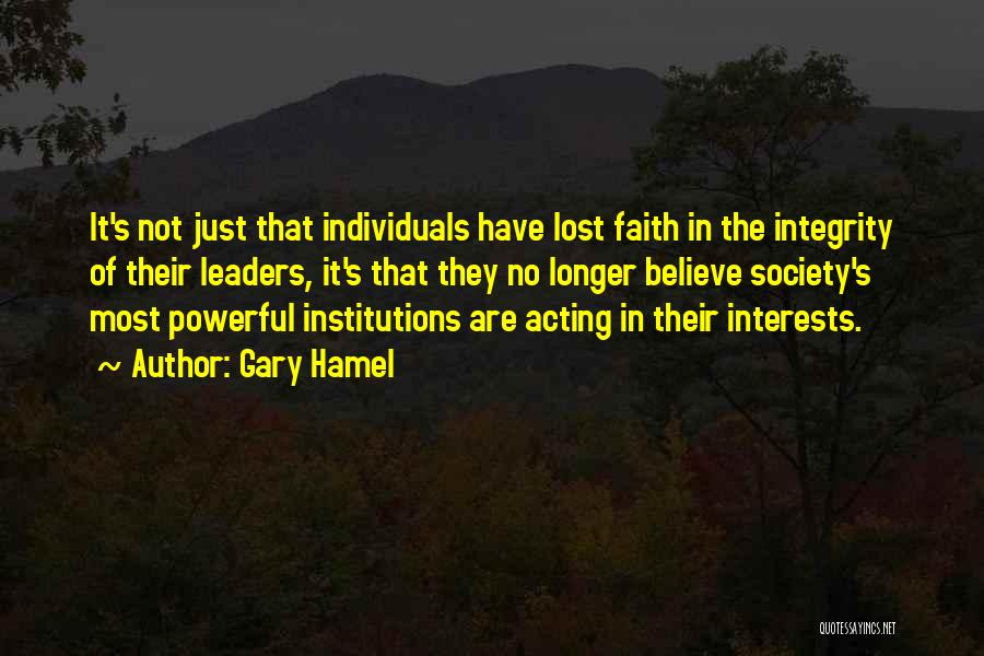 Just Have Faith Quotes By Gary Hamel