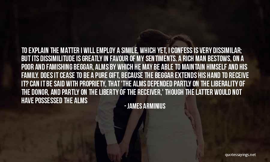 Just Have Faith Quotes By James Arminius