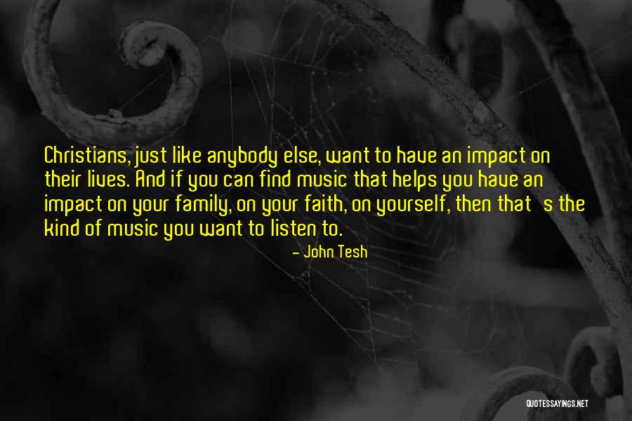 Just Have Faith Quotes By John Tesh Just Have Faith Quotes By John Tesh