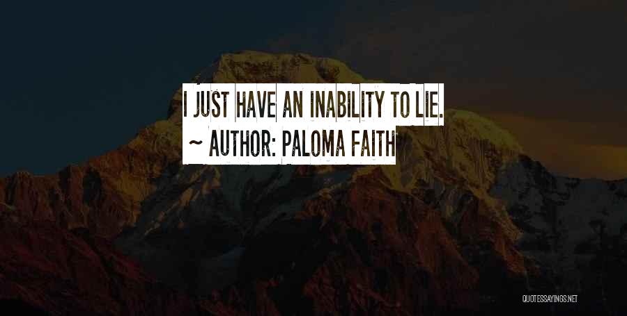 Just Have Faith Quotes By Paloma Faith
