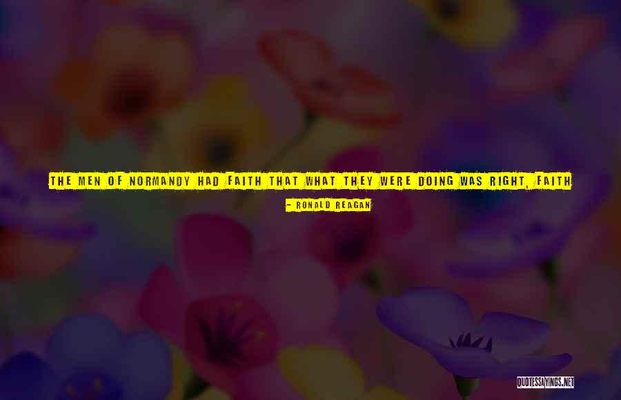Just Have Faith Quotes By Ronald Reagan Just Have Faith Quotes By Ronald Reagan