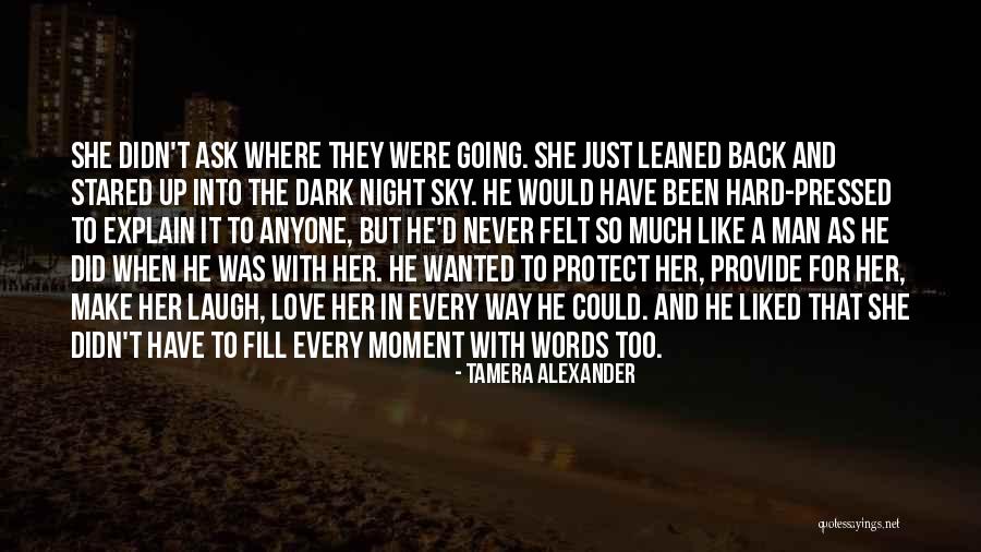 Just Have To Laugh Quotes By Tamera Alexander Just Have To Laugh Quotes By Tamera Alexander