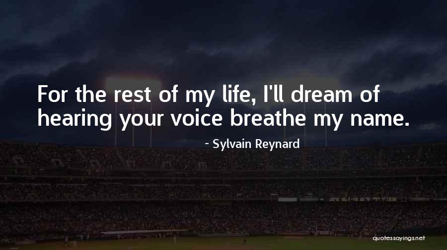 Just Hearing His Voice Quotes By Sylvain Reynard