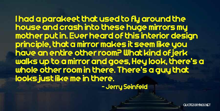 Just Hey Quotes By Jerry Seinfeld Just Hey Quotes By Jerry Seinfeld