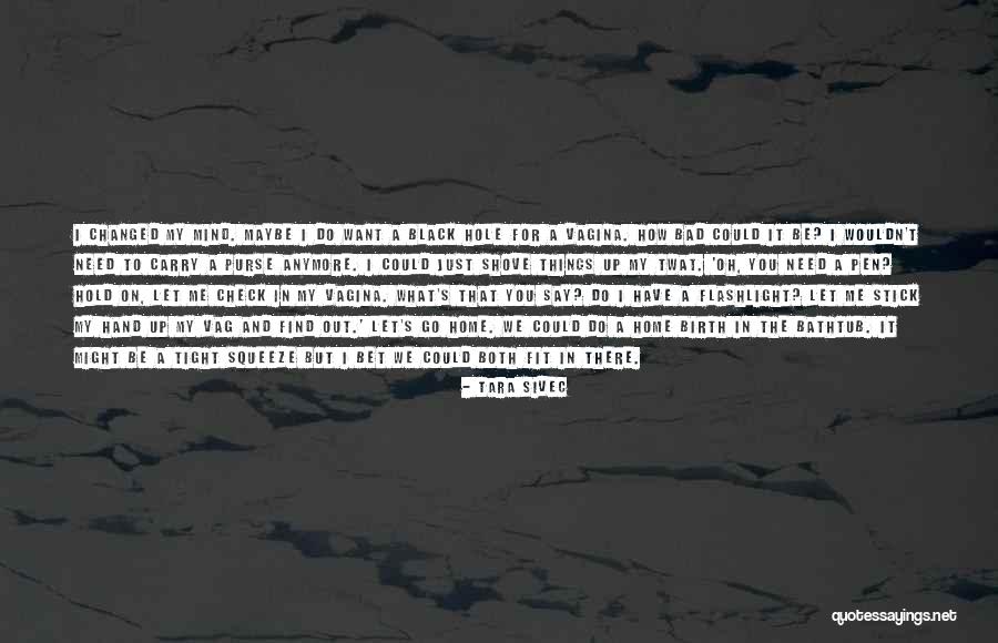 Just Hold On Tight Quotes By Tara Sivec Just Hold On Tight Quotes By Tara Sivec