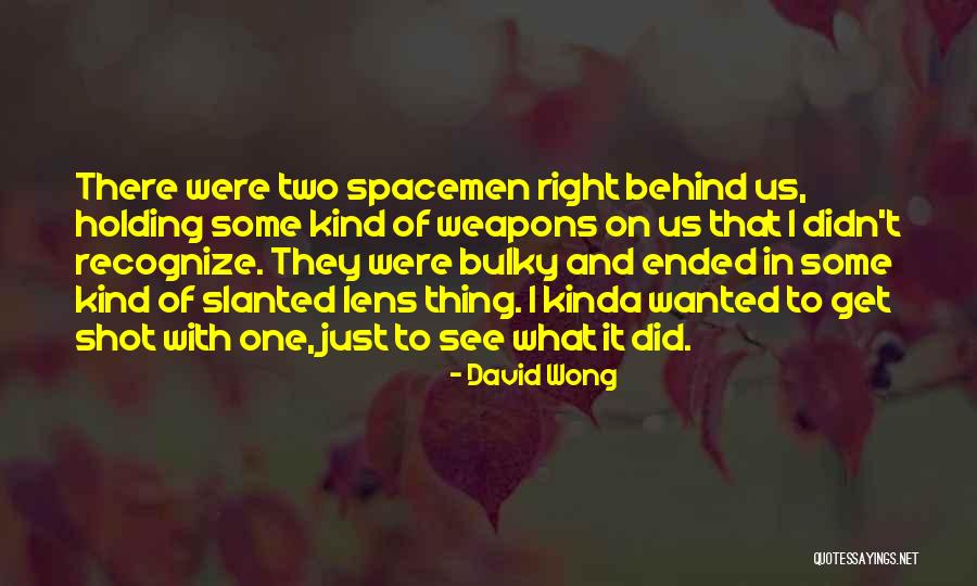 Just Holding On Quotes By David Wong Just Holding On Quotes By David Wong