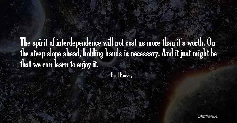 Just Holding On Quotes By Paul Harvey Just Holding On Quotes By Paul Harvey