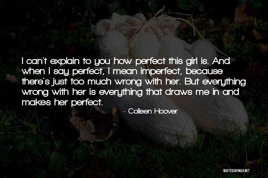 Just How Much You Mean To Me Quotes By Colleen Hoover