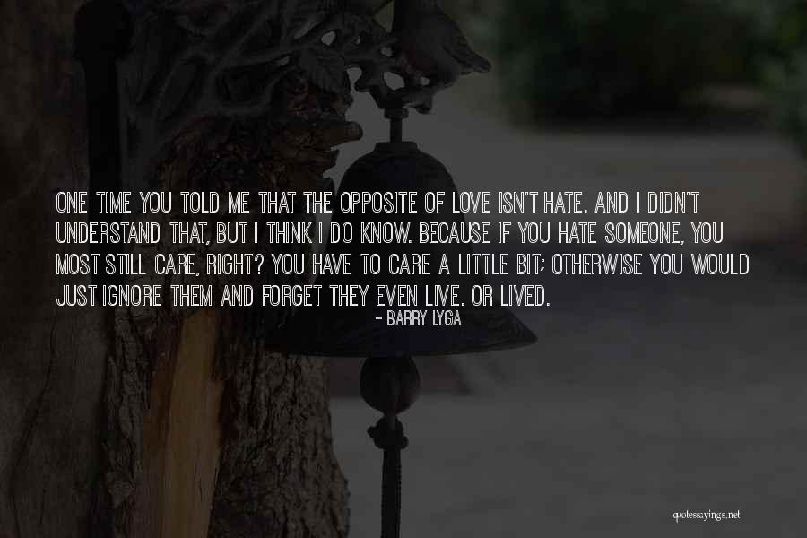 Just Ignore Them Quotes By Barry Lyga Just Ignore Them Quotes By Barry Lyga
