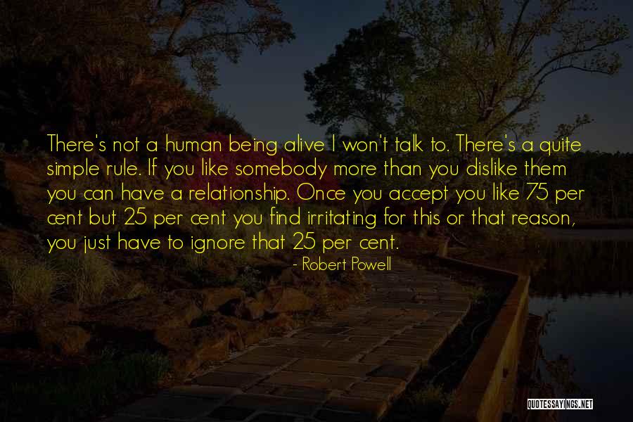 Just Ignore Them Quotes By Robert Powell Just Ignore Them Quotes By Robert Powell