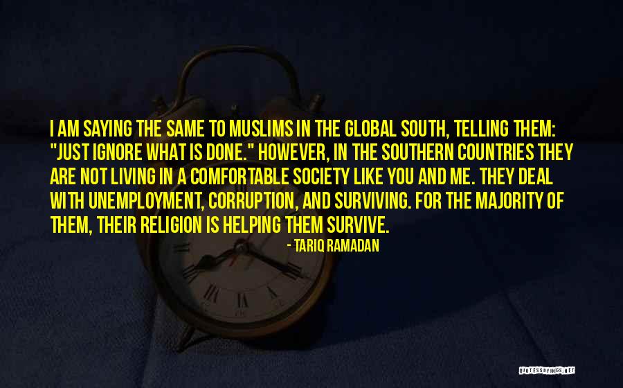 Just Ignore Them Quotes By Tariq Ramadan Just Ignore Them Quotes By Tariq Ramadan