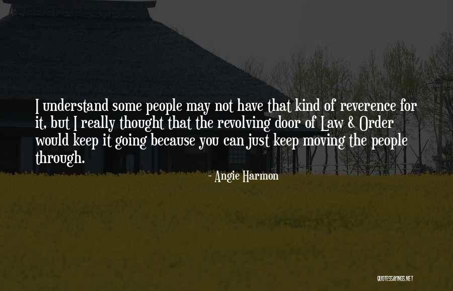 Just Keep Going Quotes By Angie Harmon