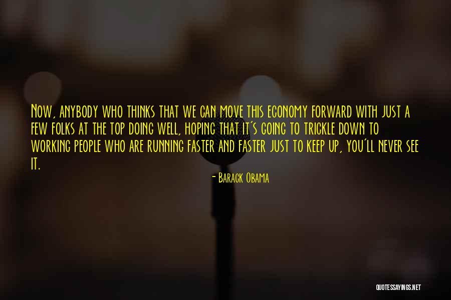 Just Keep Going Quotes By Barack Obama Just Keep Going Quotes By Barack Obama