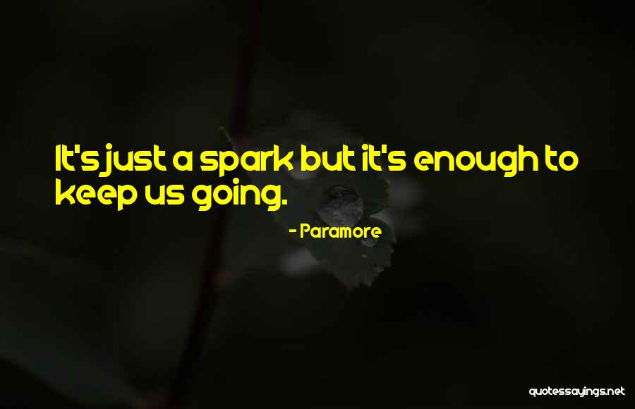 Just Keep Going Quotes By Paramore