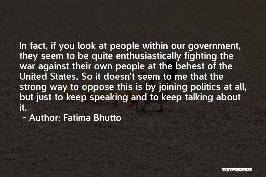 Just Keep Strong Quotes By Fatima Bhutto