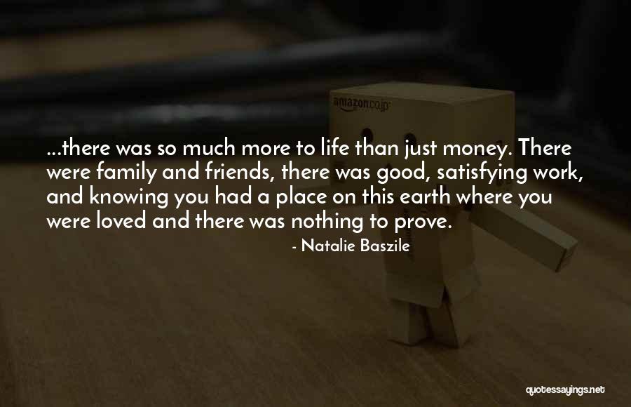 Just Knowing You're There Quotes By Natalie Baszile