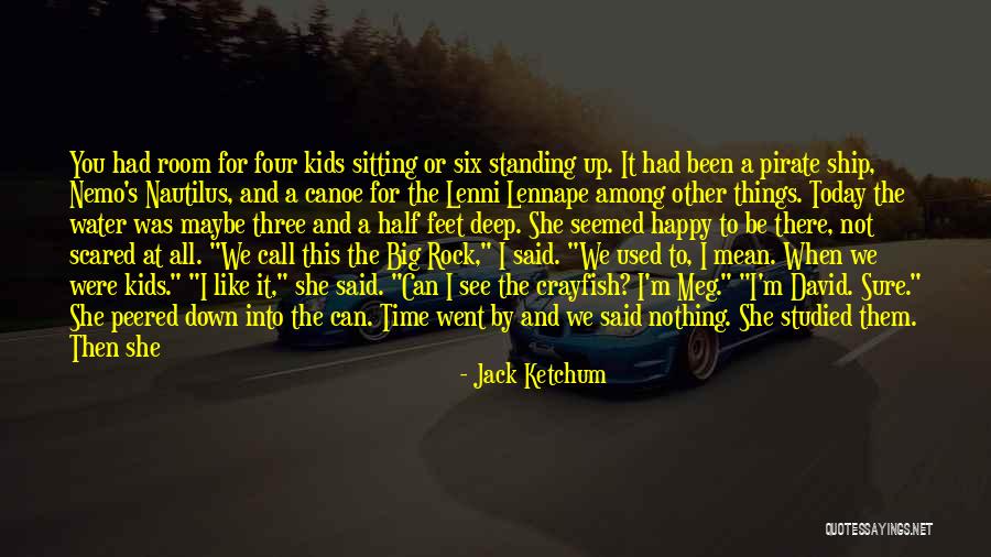 Just Let Go And Be Happy Quotes By Jack Ketchum