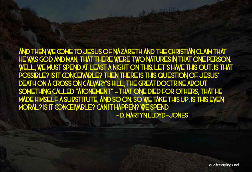 Just Let It Happen Quotes By D. Martyn Lloyd-Jones Just Let It Happen Quotes By D. Martyn Lloyd-Jones