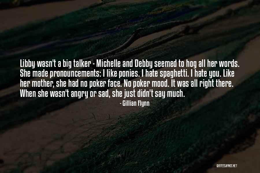 Just Like A Mother Quotes By Gillian Flynn