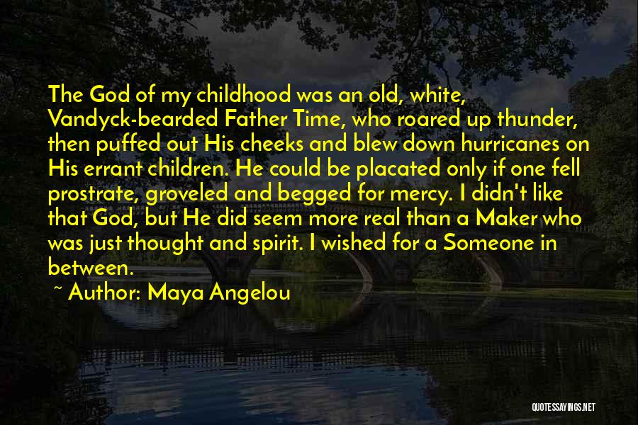 Just Like My Father Quotes By Maya Angelou