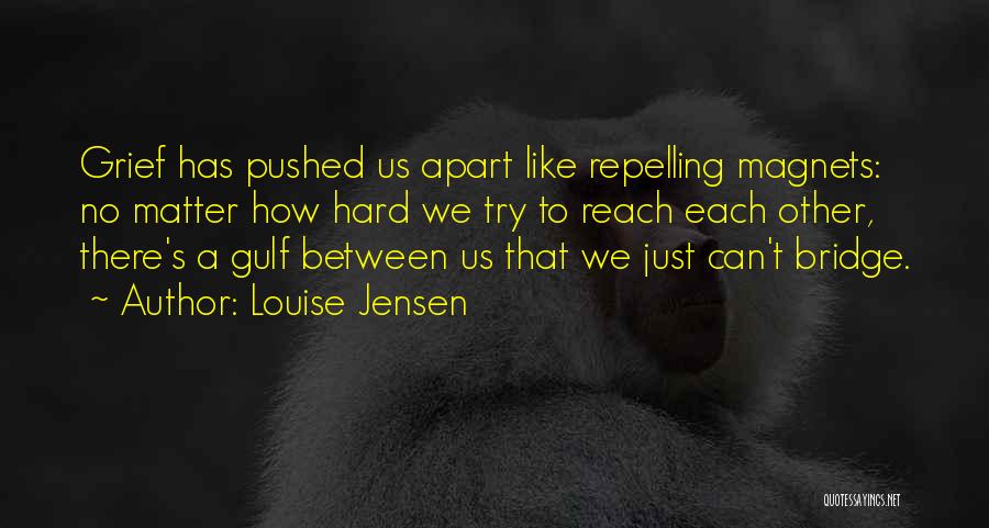 Just Like That Quotes By Louise Jensen