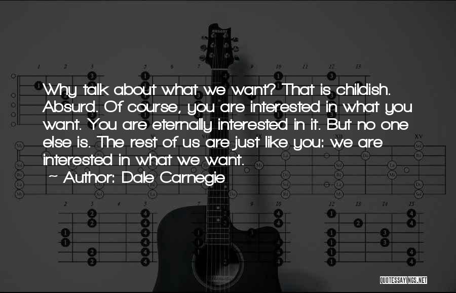 Just Like The Rest Quotes By Dale Carnegie