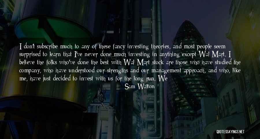 Just Like Us Quotes By Sam Walton