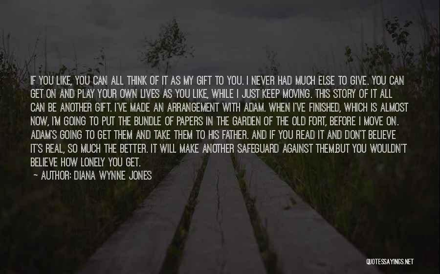 Just Like Your Father Quotes By Diana Wynne Jones