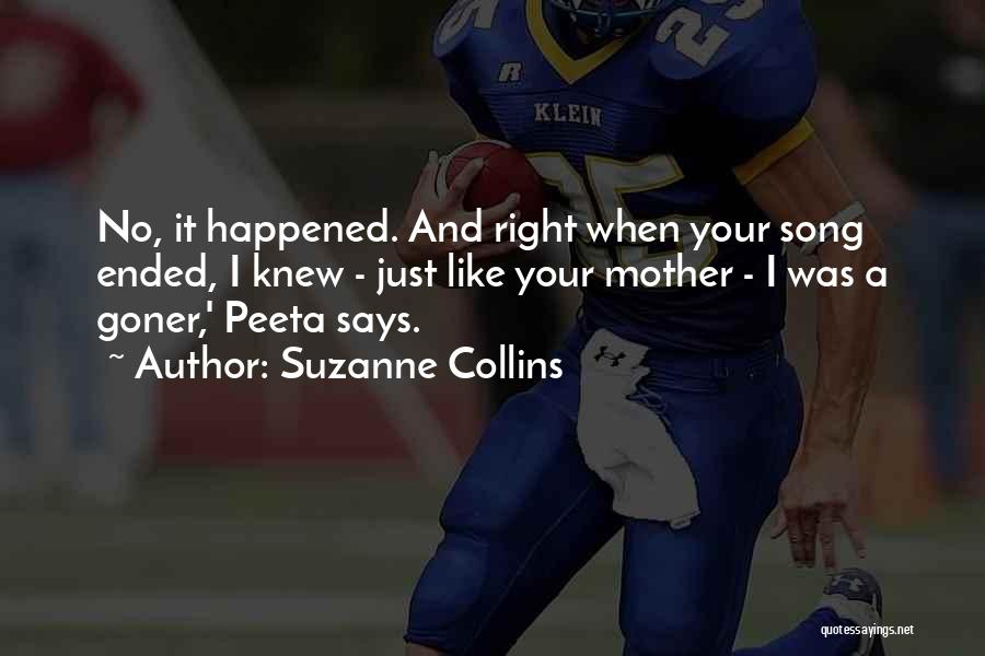 Just Like Your Mother Quotes By Suzanne Collins