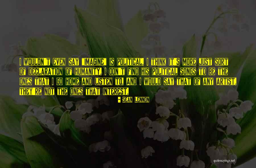 Just Listen Song Quotes By Sean Lennon Just Listen Song Quotes By Sean Lennon