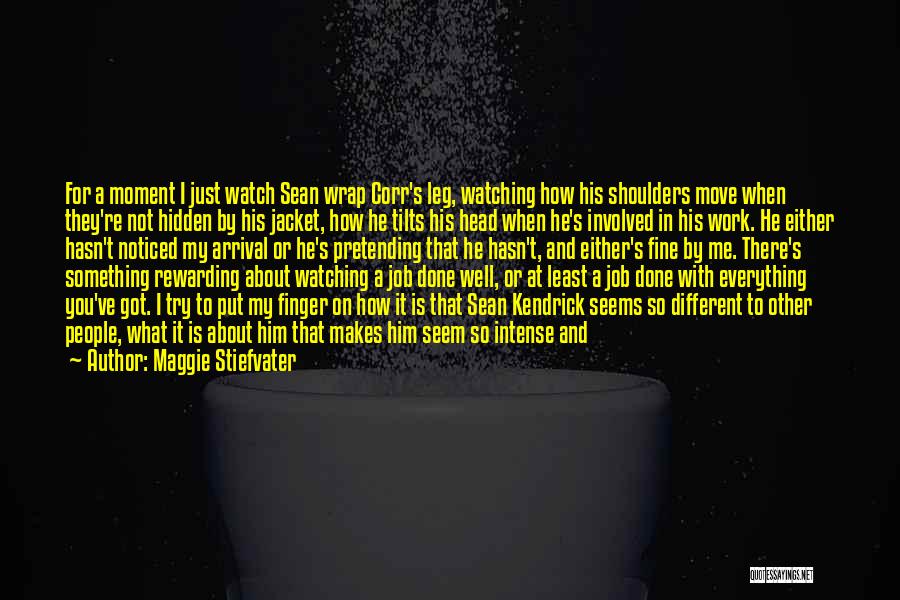 Just Living In The Moment Quotes By Maggie Stiefvater