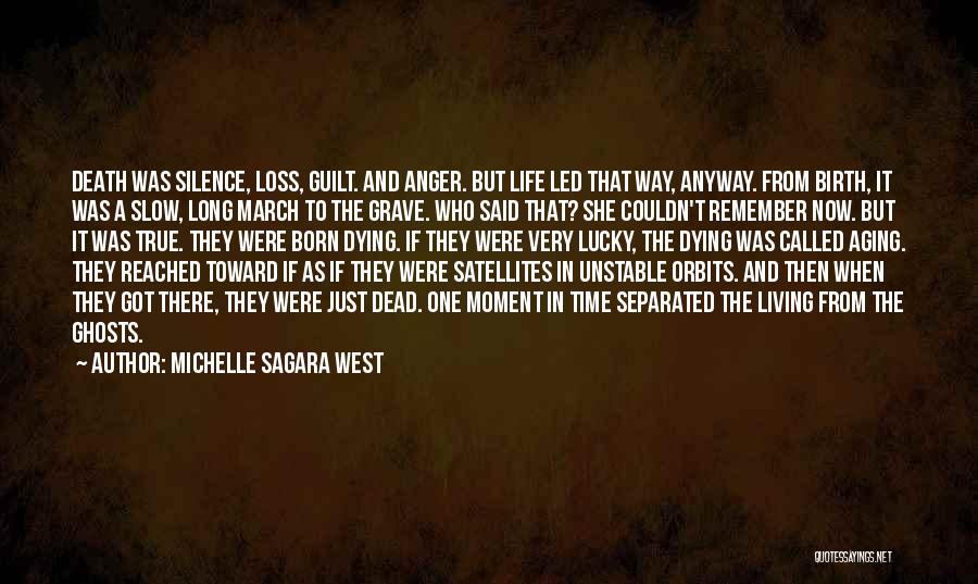 Just Living In The Moment Quotes By Michelle Sagara West