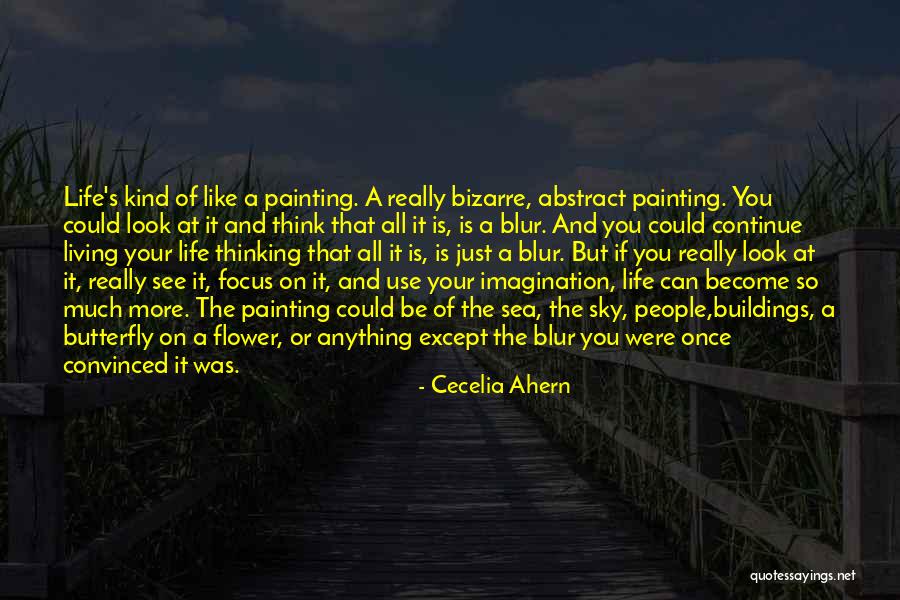 Just Living Life Quotes By Cecelia Ahern