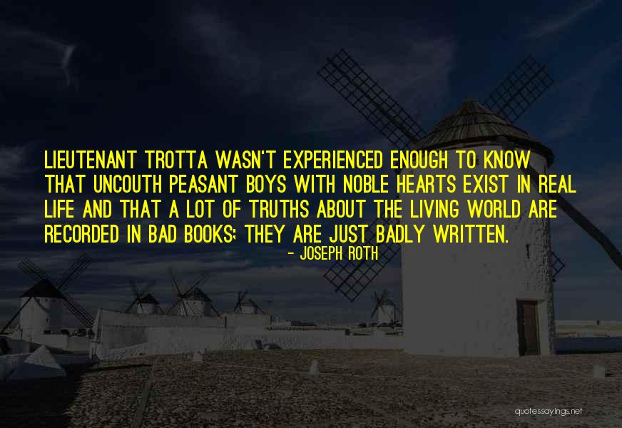 Just Living Life Quotes By Joseph Roth