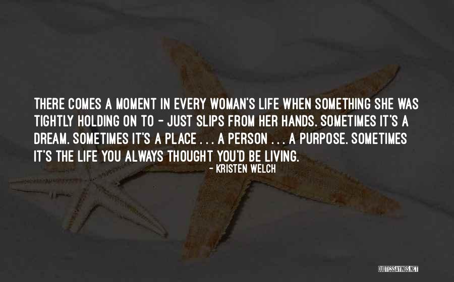 Just Living Life Quotes By Kristen Welch