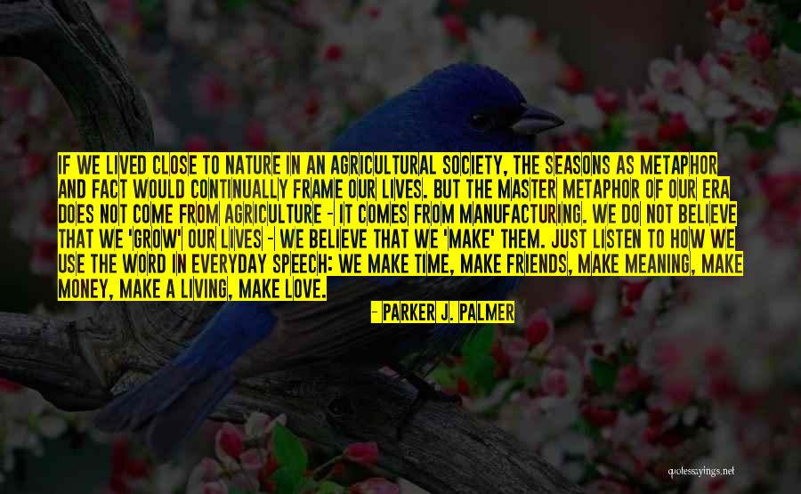 Just Living Life Quotes By Parker J. Palmer