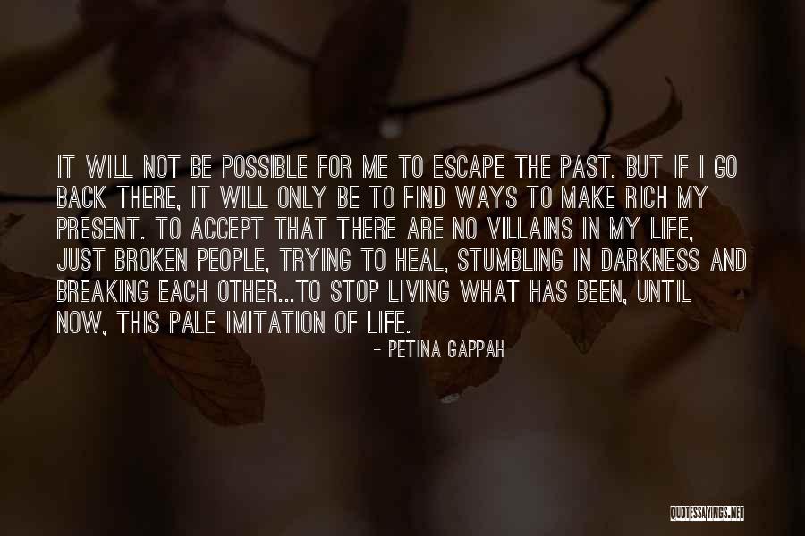 Just Living Life Quotes By Petina Gappah