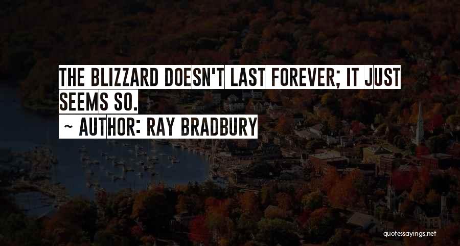 Just Living Life Quotes By Ray Bradbury
