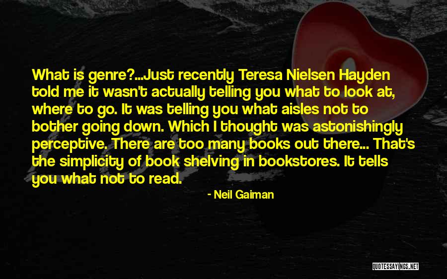 Just Look At Me Quotes By Neil Gaiman Just Look At Me Quotes By Neil Gaiman