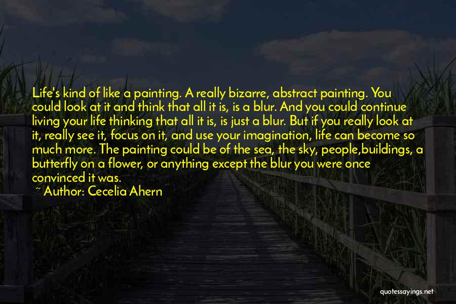 Just Look At The Sky Quotes By Cecelia Ahern