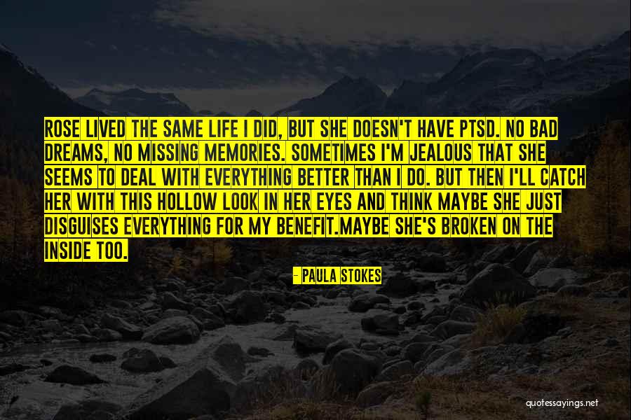 Just Look In My Eyes Quotes By Paula Stokes Just Look In My Eyes Quotes By Paula Stokes