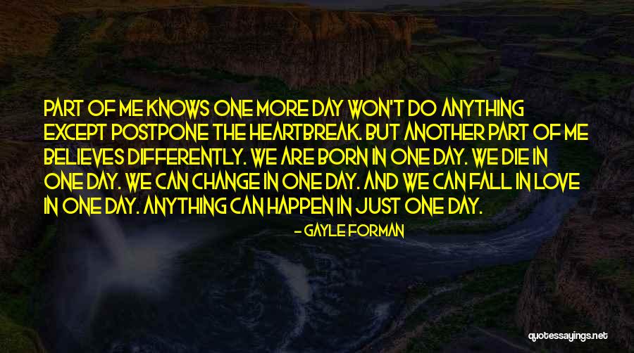 Just Love One Another Quotes By Gayle Forman Just Love One Another Quotes By Gayle Forman
