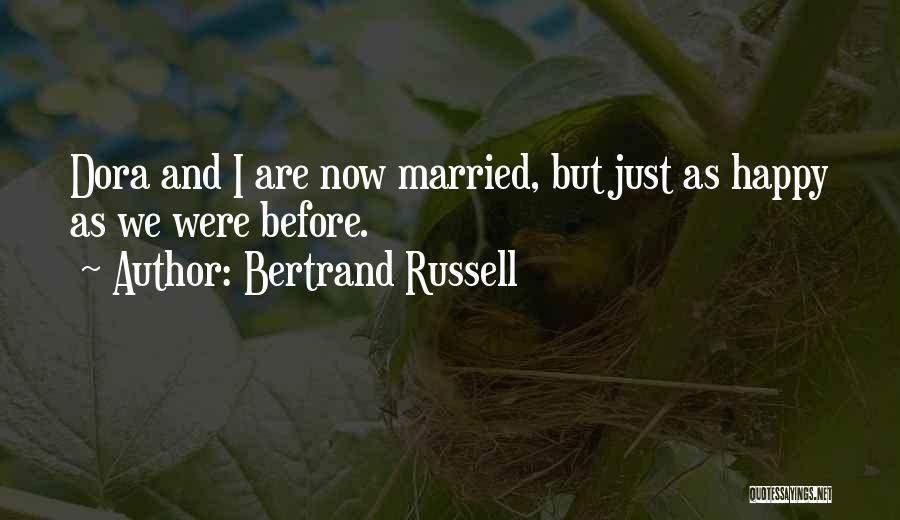 Just Married Quotes By Bertrand Russell