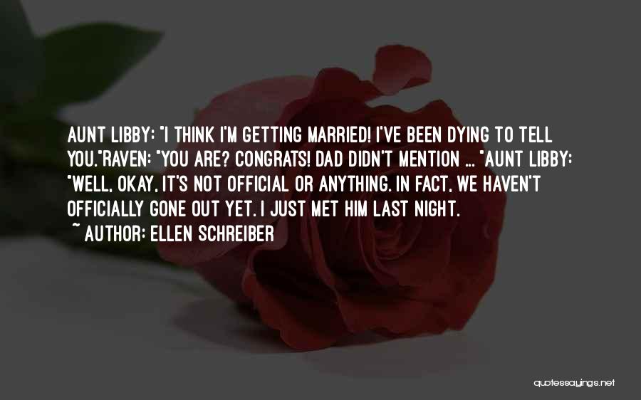 Just Married Quotes By Ellen Schreiber